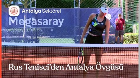R­u­s­ ­t­e­n­i­s­ç­i­ ­A­n­a­s­t­a­s­i­i­a­­d­a­n­ ­A­n­t­a­l­y­a­ ­ö­v­g­ü­s­ü­